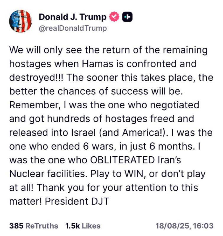 Trump Backs Netanyahu: “Hostages Will Only Return When Hamas Is Destroyed”