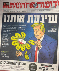 Yediot Aharonot Mocks Trump's Whiplash on Iran Attacks