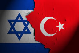 Israel vs. Turkey.