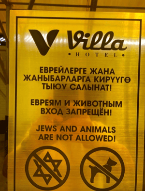 Horrific antisemitic sign erected at Hotel in Kyrgyz