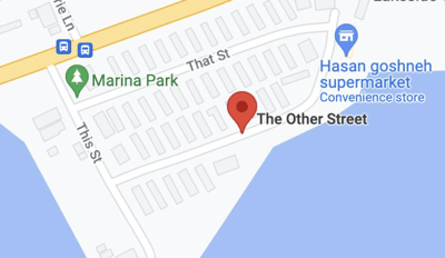 "This Street", "That Street" and "The Other Street" on Google Maps