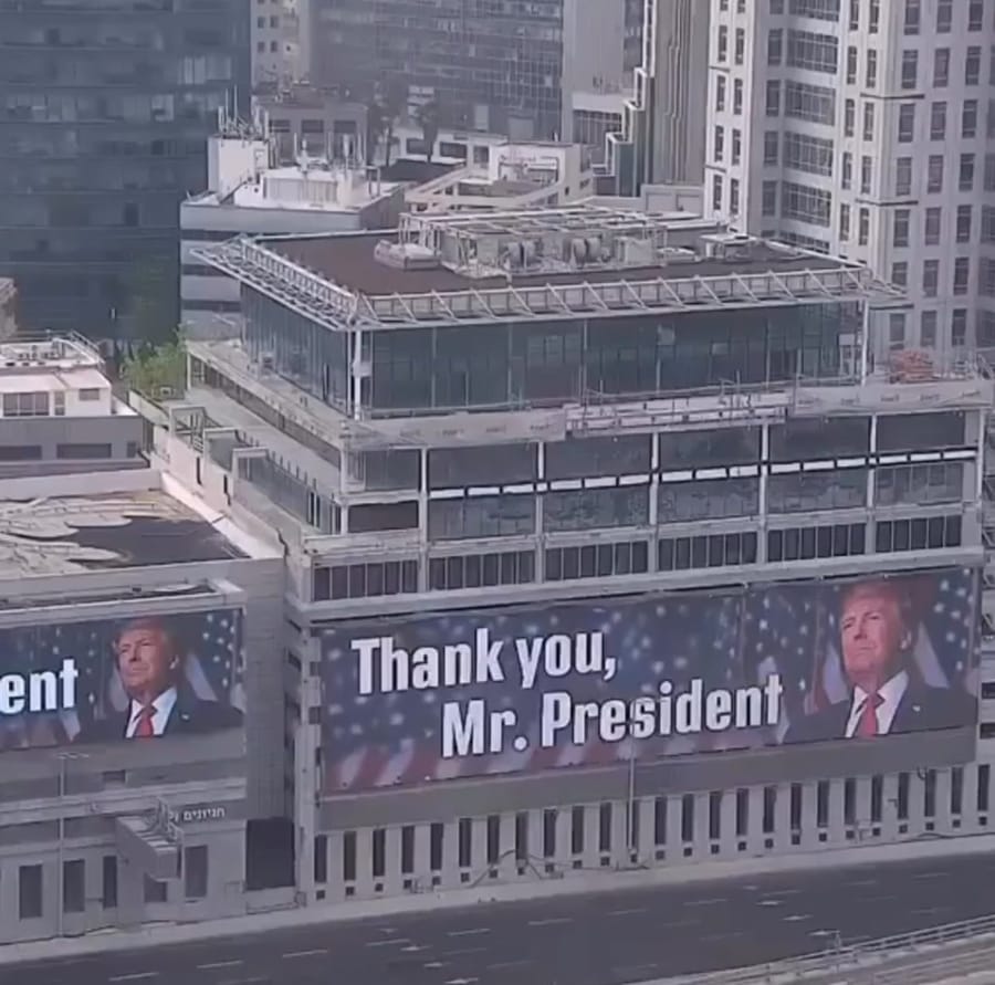 “Thank you Mr. President” banner displayed in Tel Aviv