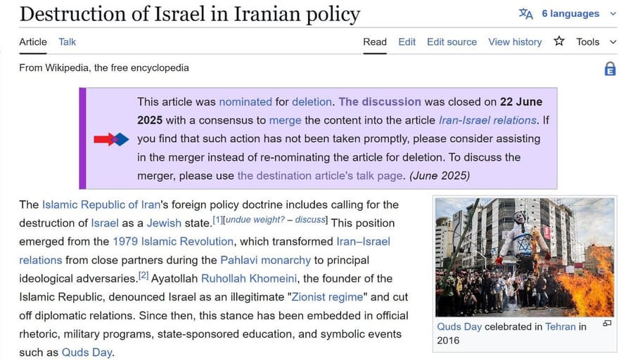 Iran And Their Supporters Move To Delete The "Destruction Of Israel In Iranian Policy" Article From Wikipedia