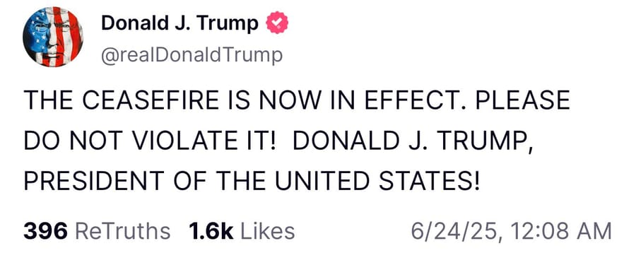 President Trump Announces Ceasefire Between Iran And Israel Is Now In Effect
