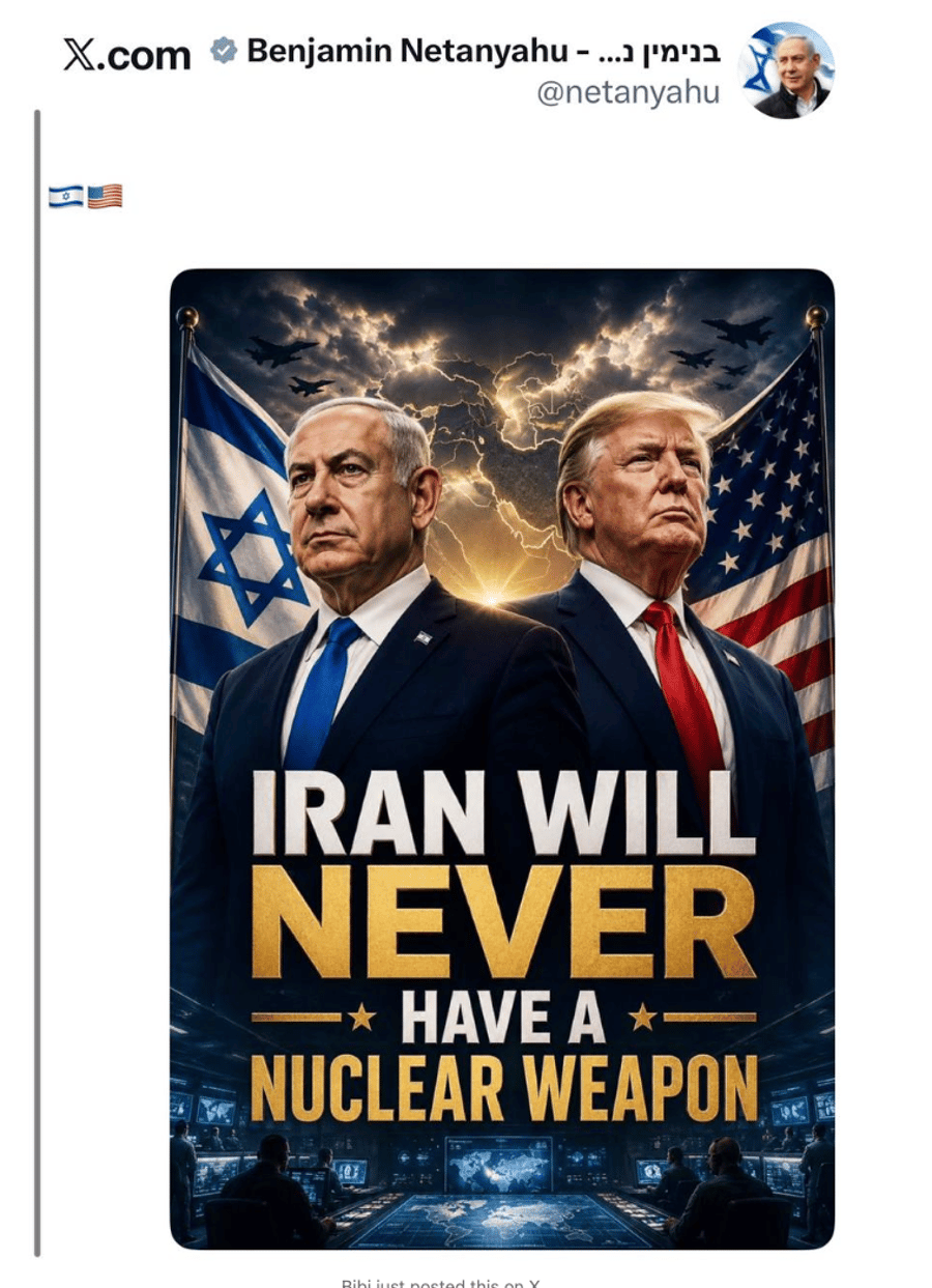 Netanyahu posted on X: Iran will never have a nuclear weapon