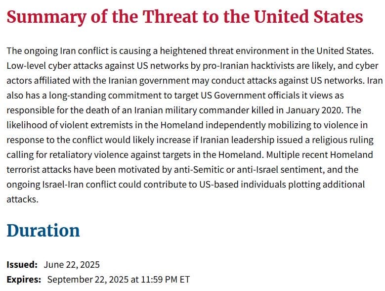 Department of Homeland Security Secretary Kristi Noem issued a National Terrorism Advisory System (NTAS) Bulletin,