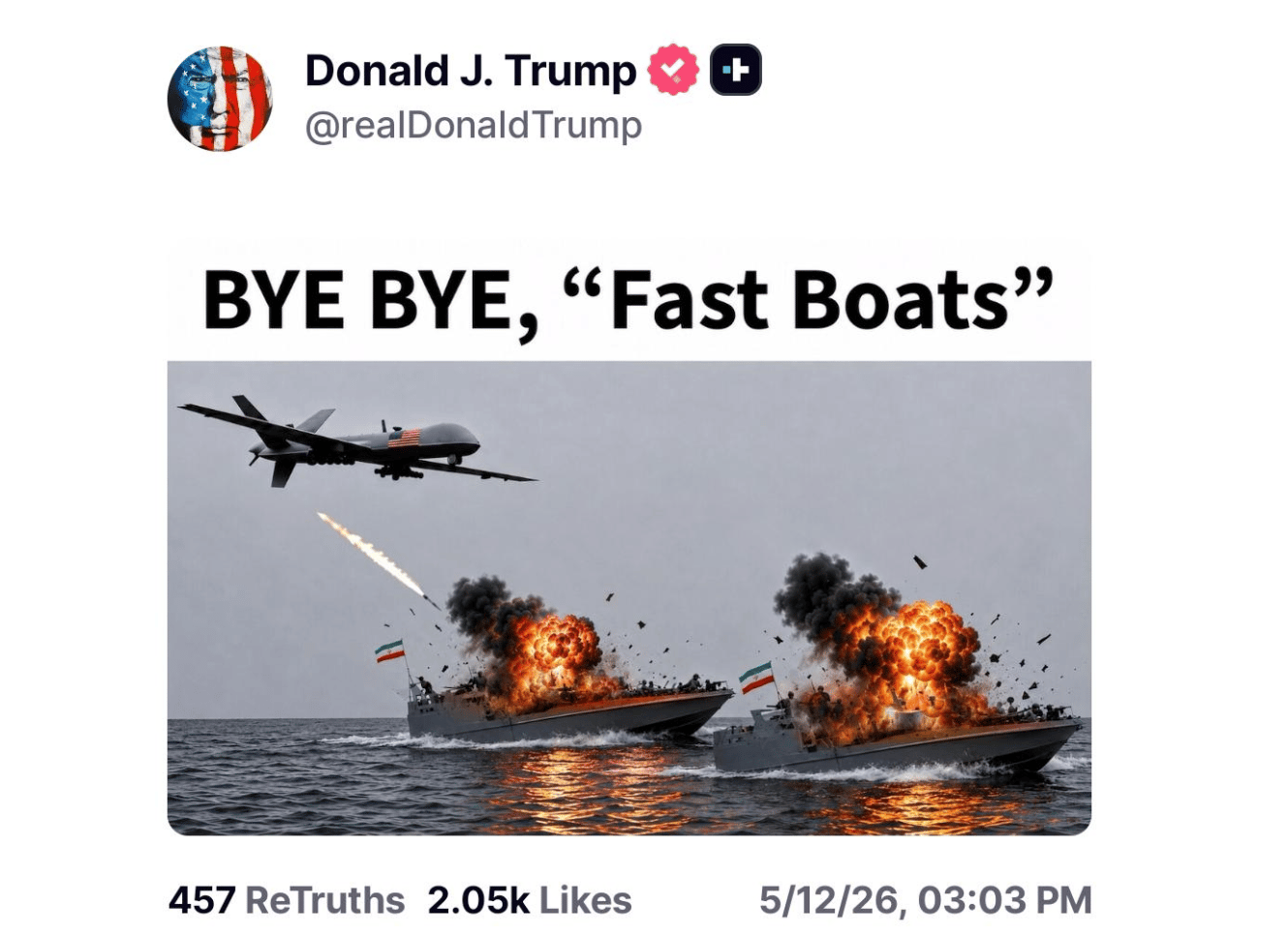Trump trolls Iran, "Bye Bye, 'fast boats'"