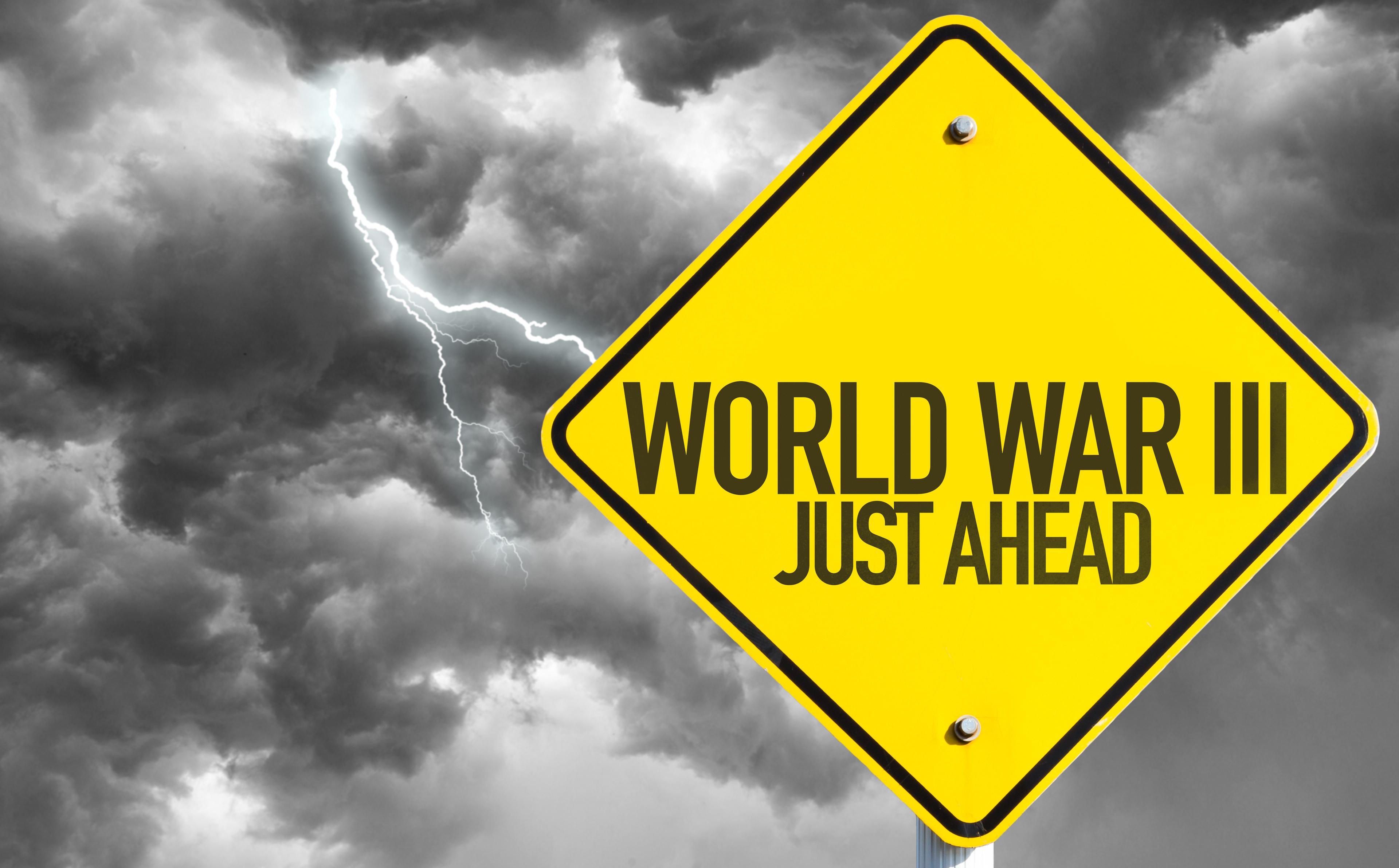 World War lll sign World War lll sign